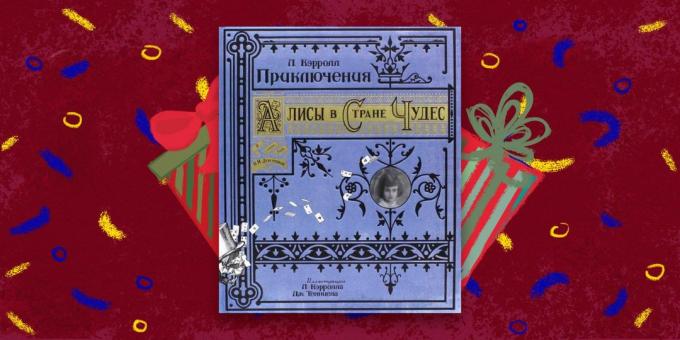 Il libro - il regalo più bello, "Le avventure di Alice nel paese delle meraviglie", Lewis Carroll