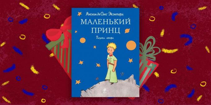 Il libro - il regalo più bello, "Il piccolo principe" di Antoine de Saint-Exupery