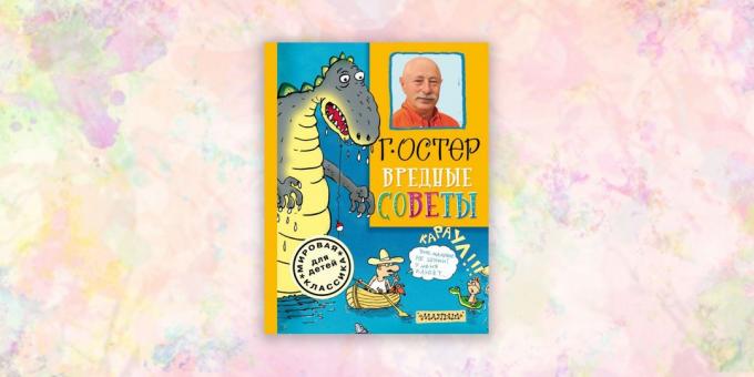 libri per bambini: "cattivi consigli" Grigory Oster