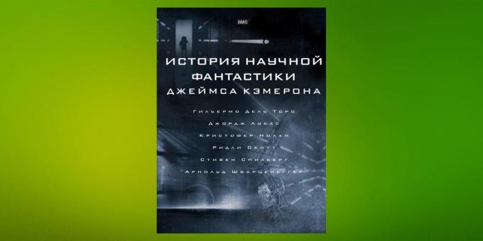 I nuovi libri: "La storia di fantascienza di James Cameron," James Cameron