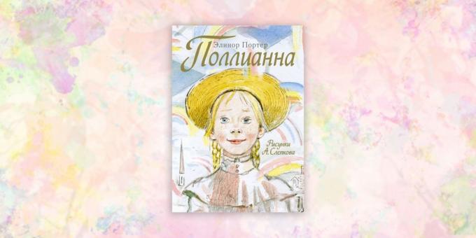 libri per bambini: "Pollyanna" Eleanor Porter