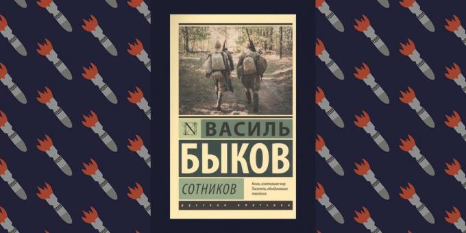 Le migliori libri sulla Grande Guerra Patriottica, "Sotnikov," Vasil Bykov