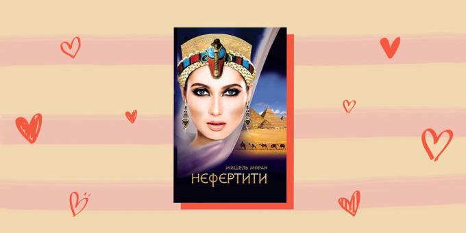 Storici romanzi rosa: "Nefertiti", Michelle Moran