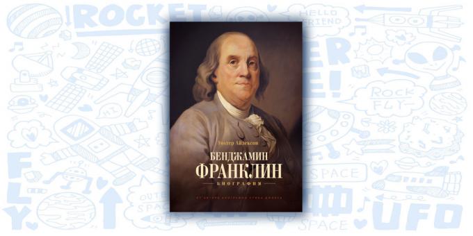 "Benjamin Franklin. Biografia, "Walter Isaacson