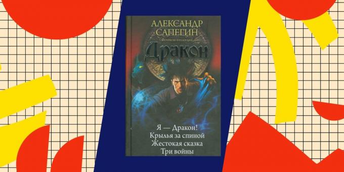 Migliori Libri sulla popadantsev: "Io - il drago", Aleksandr Sapegin