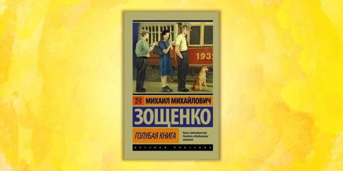 "Blue Book", Mikhail Zoscenko