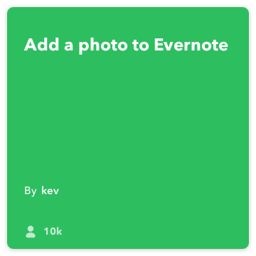 IFTTT Ricetta: Creare foto Notes si connette do-fotocamera per Evernote